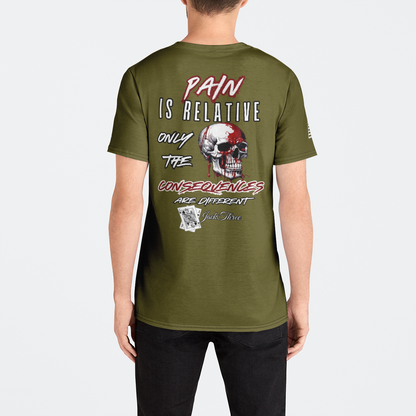 Pain is relative army green Mens Crew Tee